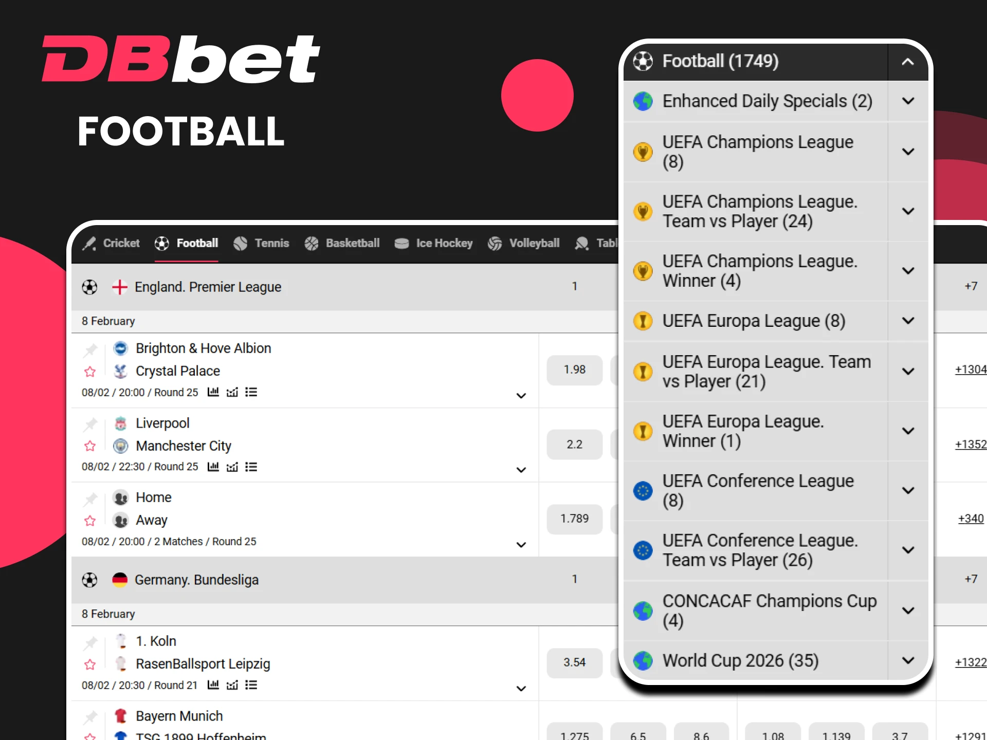 Choose football for sports betting on the DBbet website.