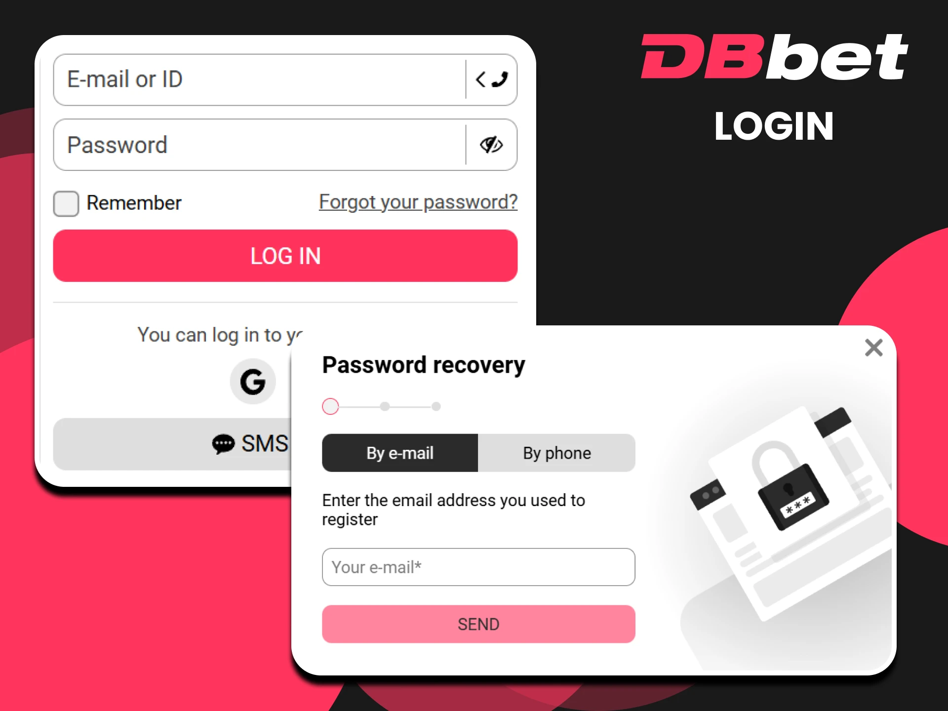 Be sure to log in to your personal account on the DBbet website.