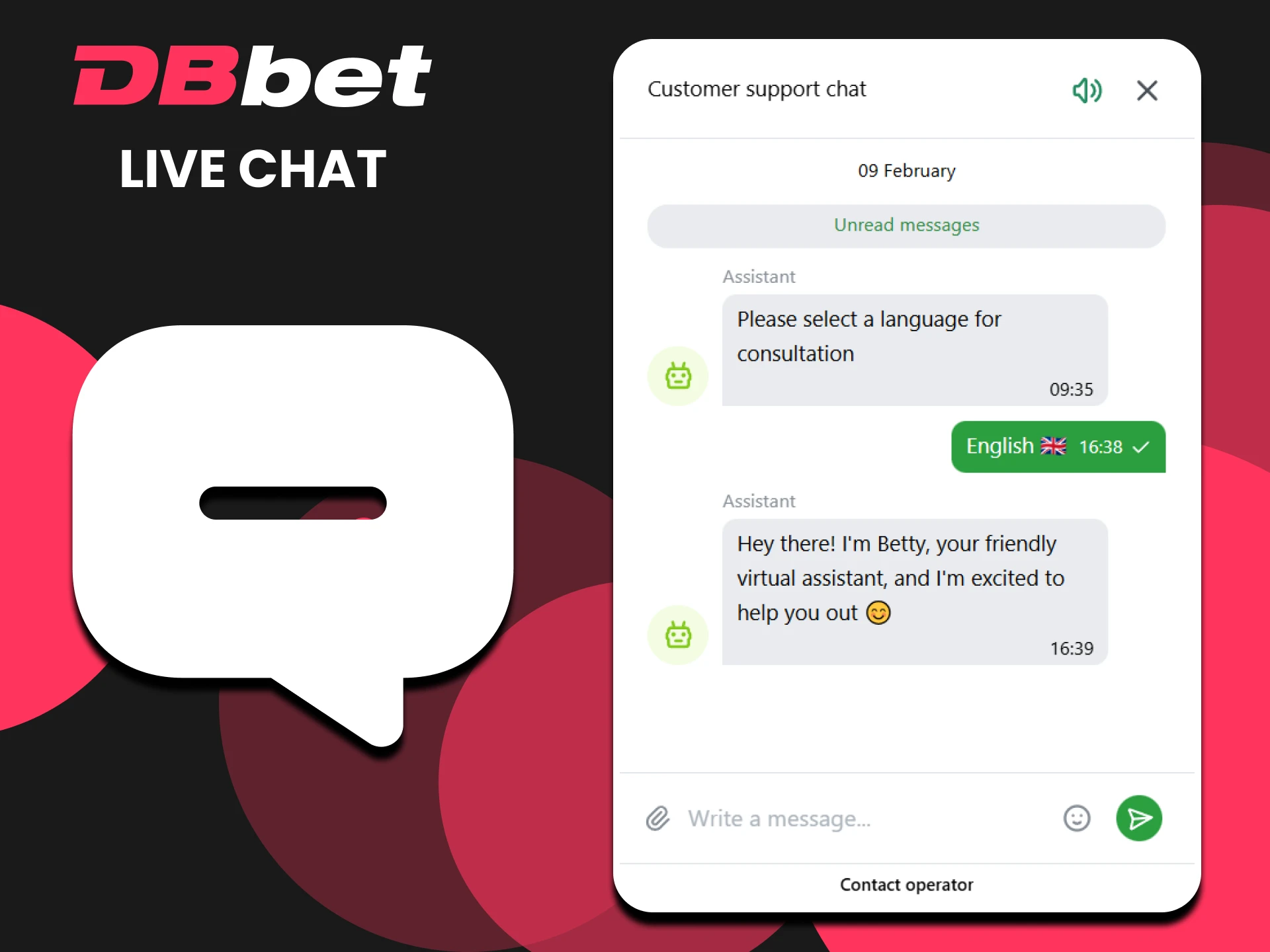You can use the support chat on the DBbet website at any time.